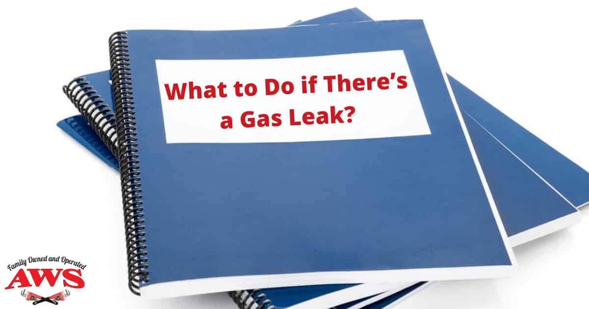 What to Do if There’s a Gas Leak?